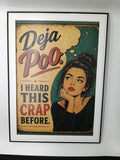 Tablou "Deja Poo"