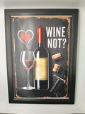 Tablou "Wine Not?"