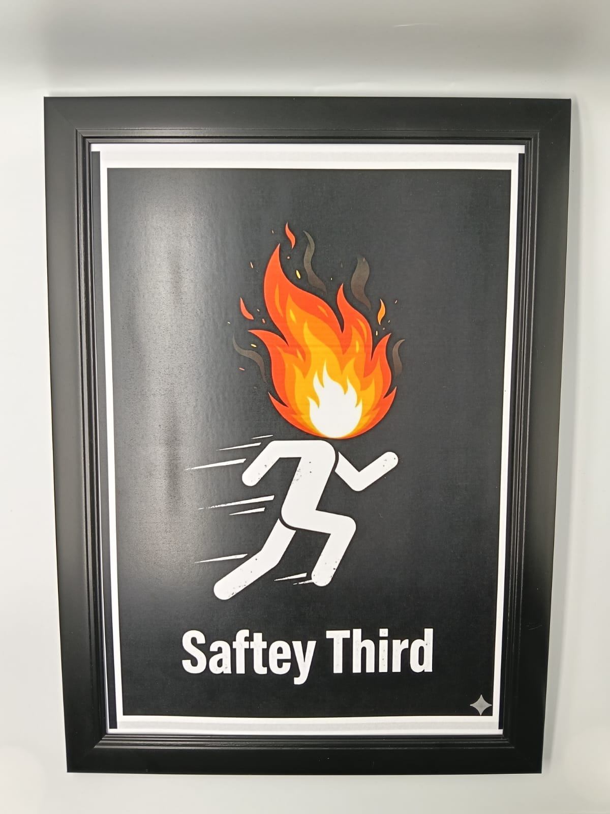 Tablou "Saftey Third"