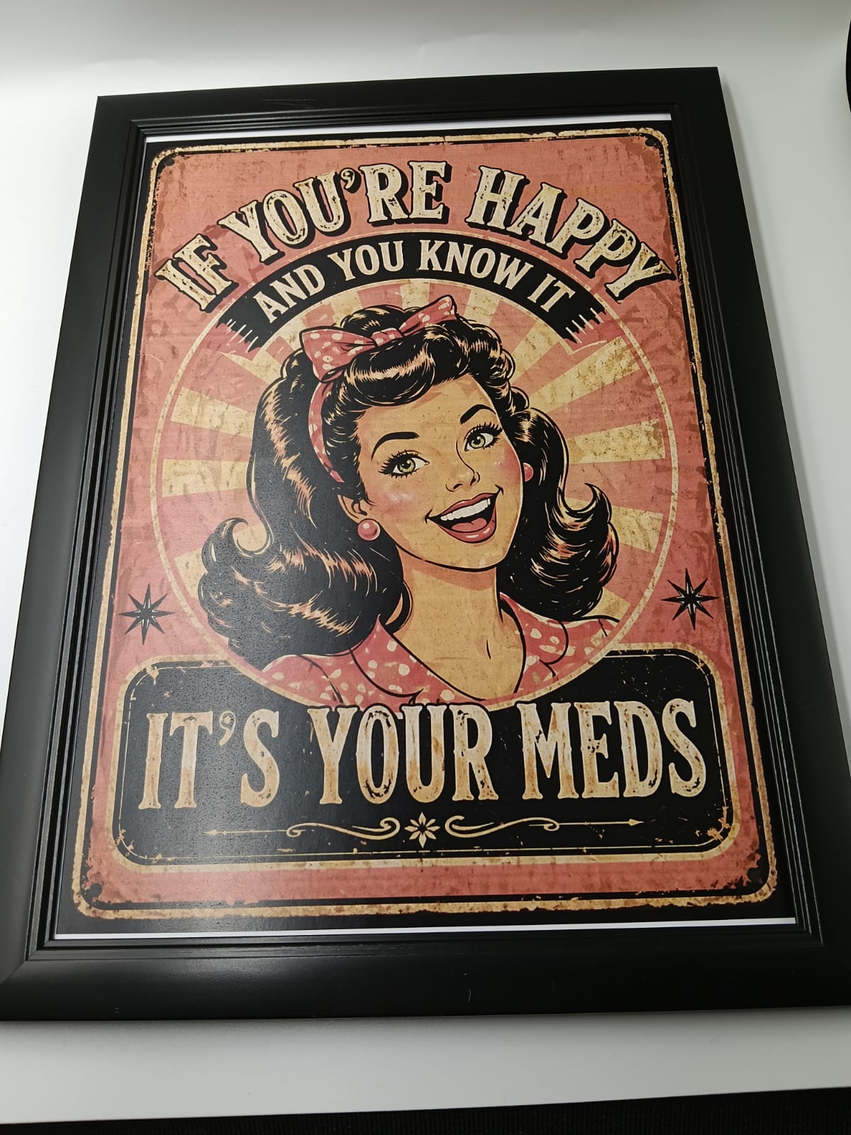 Tablou "It's your Meds"