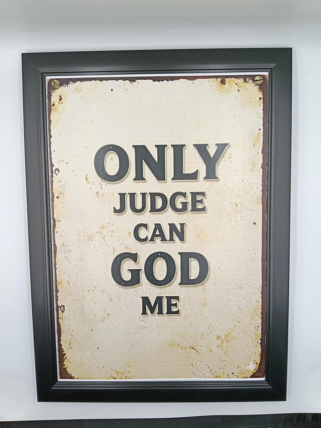 Tablou "Only Judge Can God Me"
