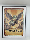 Tablou "Money Flies"